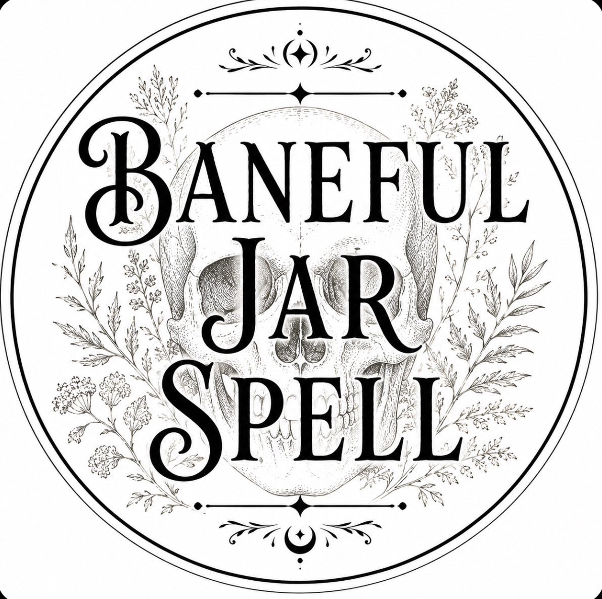 Baneful Jar Spells NO take backs.